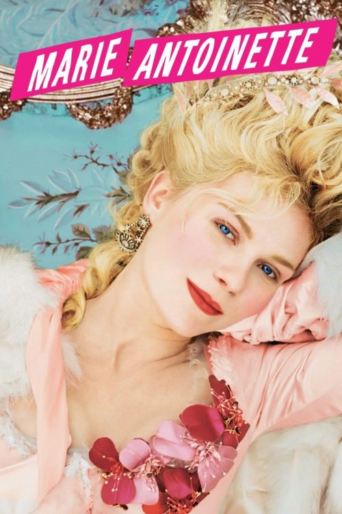 The film poster or "Marie Antoinette."